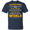 To Your Fan You Are The World Kent State Golden Flashes T Shirts