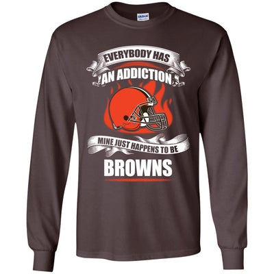 Everybody Has An Addiction Mine Just Happens To Be Cleveland Browns T Shirt