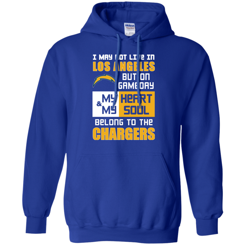 My Heart And My Soul Belong To The Los Angeles Chargers T Shirts