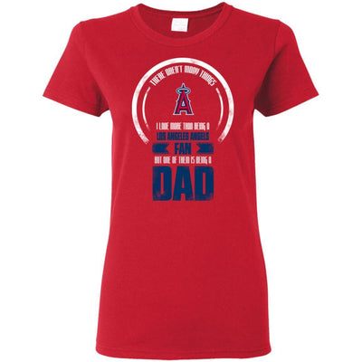 I Love More Than Being Los Angeles Angels Fan T Shirts