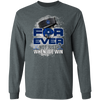 For Ever Not Just When We Win Toronto Maple Leafs T Shirt