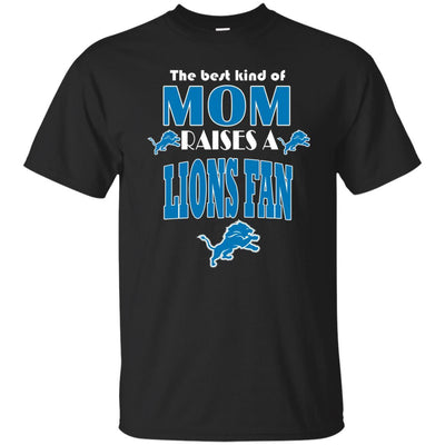 Best Kind Of Mom Raise A Fan Detroit Lions T Shirts