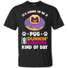 A Pug And Donut T Shirts