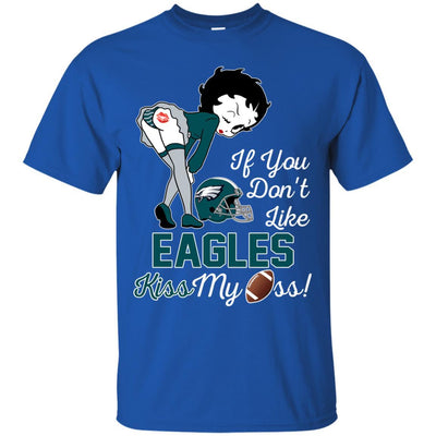 If You Don't Like Philadelphia Eagles This Treat For You BB T Shirts