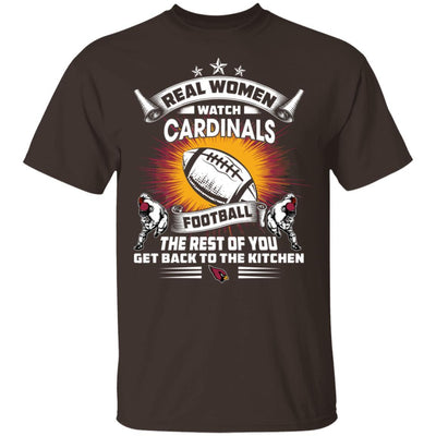 Funny Gift Real Women Watch Arizona Cardinals T Shirt