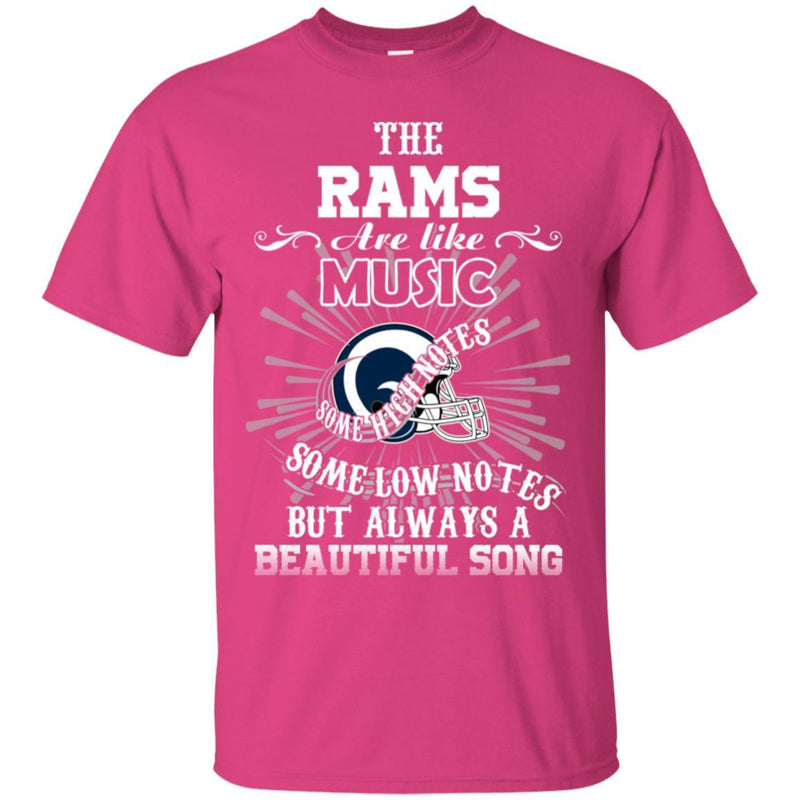 The Los Angeles Rams Are Like Music T Shirt