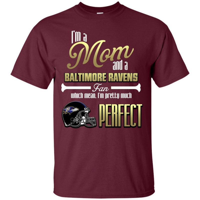 Cool Pretty Perfect Mom Fan Baltimore Ravens T Shirt