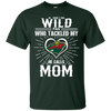 He Calls Mom Who Tackled My Minnesota Wild T Shirts