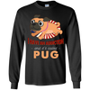 I Have An Addiction And It's Called Pug T Shirts