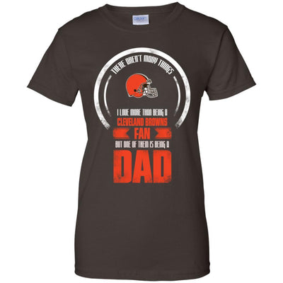 I Love More Than Being Cleveland Browns Fan T Shirts