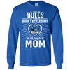 He Calls Mom Who Tackled My Buffalo Bulls T Shirts