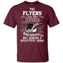 The Philadelphia Flyers Are Like Music T Shirt