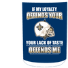 My Loyalty And Your Lack Of Taste New Orleans Saints Mugs