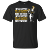 I Will Support Everywhere Georgia Tech Yellow Jackets T Shirts