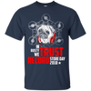 In Rusty We Trust Record Store Day 2018 Pug T Shirts