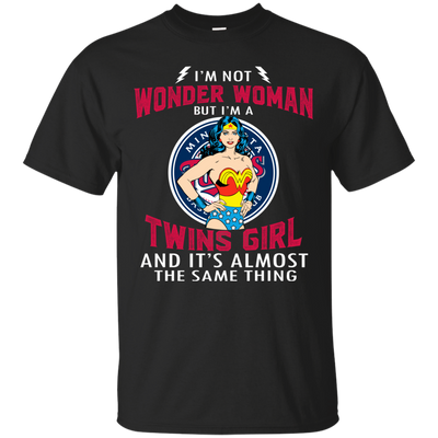 I'm Not Wonder Woman Minnesota Twins T Shirts