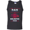 I Have Two Titles Dad And Atlanta Braves Fan T Shirts