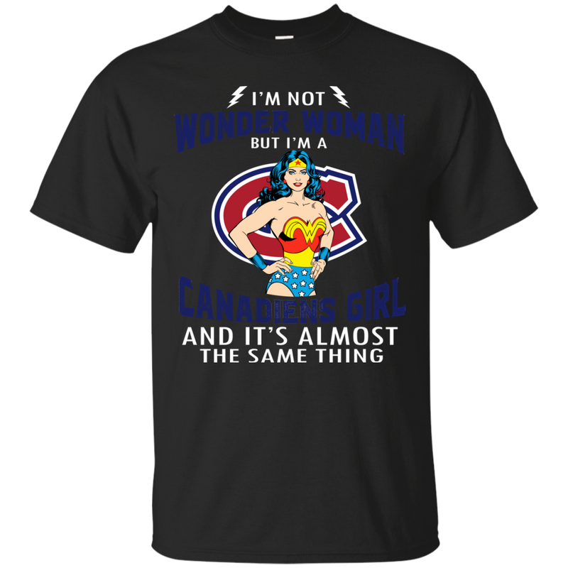 I'm Not Wonder Woman Montreal Canadiens T Shirts