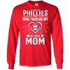 He Calls Mom Who Tackled My Philadelphia Phillies T Shirts