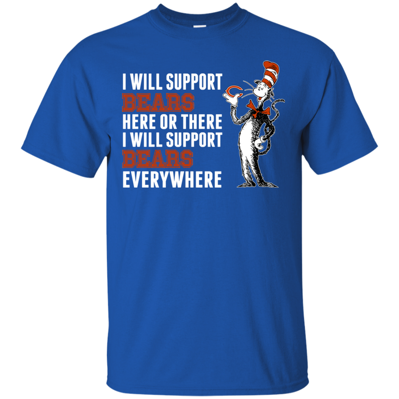 I Will Support Everywhere Chicago Bears T Shirts