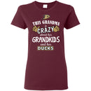 This Grandma Is Crazy About Her Grandkids And Her Anaheim Ducks T Shirt