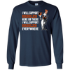 I Will Support Everywhere Baltimore Orioles T Shirts