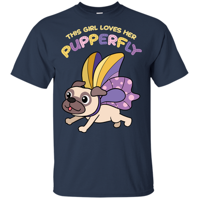 This Girl Loves Her Pupperfly Pug T Shirts