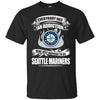 Everybody Has An Addiction Mine Just Happens To Be Seattle Mariners T Shirt