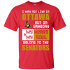 My Heart And My Soul Belong To The Ottawa Senators T Shirts