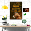 Some Days Are Better - Do Your Best Horse Custom Canvas Print
