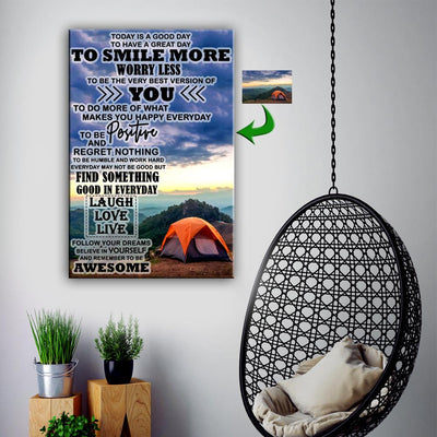 Smile More - Worry Less - Today Is A Good Day Camping Custom Canvas Print