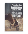 No One Will Understand Your Love For That Horse Smell Horse Custom Canvas Print