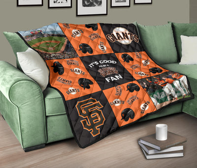 It's Good To Be A San Francisco Giants Fan Quilt