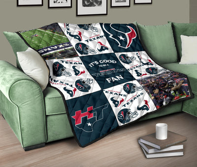 It's Good To Be A Houston Texans Fan Quilt