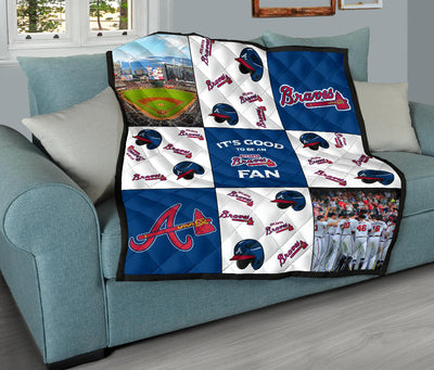 It's Good To Be An Atlanta Braves Fan Quilt