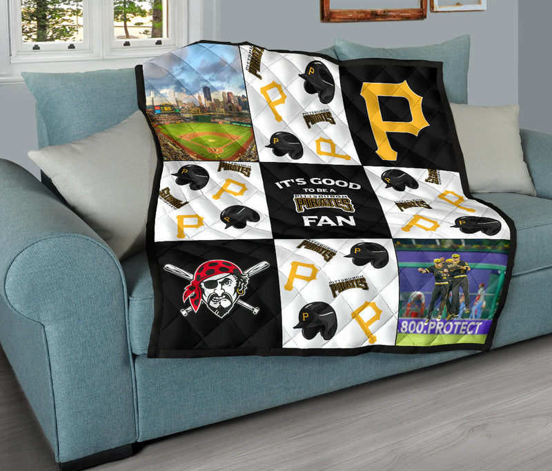 It's Good To Be A Pittsburgh Pirates Fan Quilt