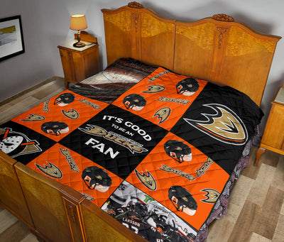 It's Good To Be An Anaheim Ducks Fan Quilt