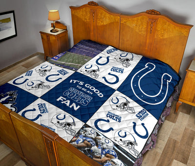 It's Good To Be An Indianapolis Colts Fan Quilt