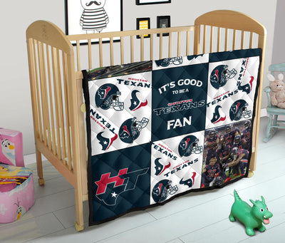 It's Good To Be A Houston Texans Fan Quilt