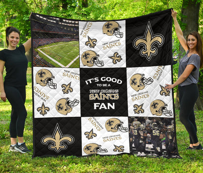 It's Good To Be A New Orleans Saints Fan Quilt