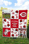 It's Good To Be A Cincinnati Reds Fan Quilt