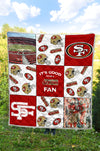 It's Good To Be A San Francisco 49ers Fan Quilt