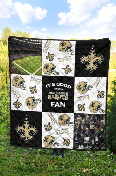 It's Good To Be A New Orleans Saints Fan Quilt