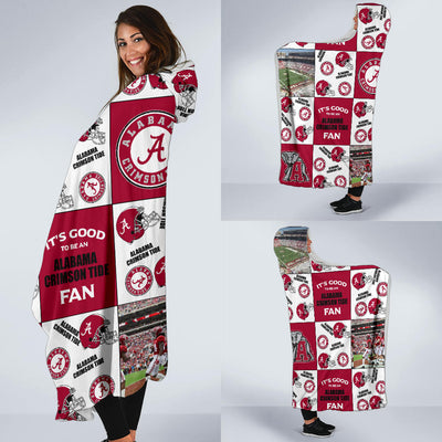 It's Good To Be An Alabama Crimson Tide Fan Hooded Blanket