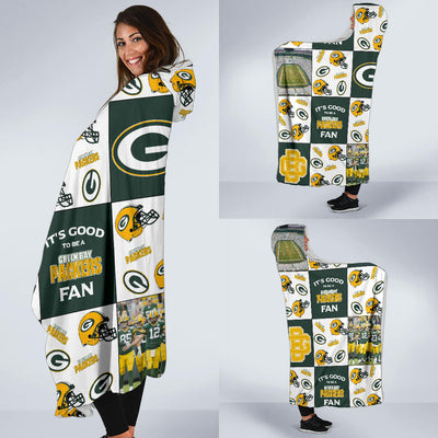 It's Good To Be A Green Bay Packers Fan Hooded Blanket