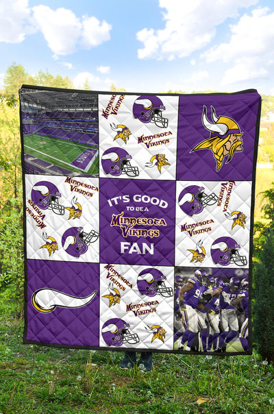 It's Good To Be A Minnesota Vikings Fan Quilt