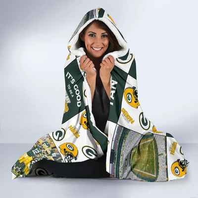 It's Good To Be A Green Bay Packers Fan Hooded Blanket