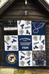 It's Good To Be A St. Louis Blues Fan Quilt