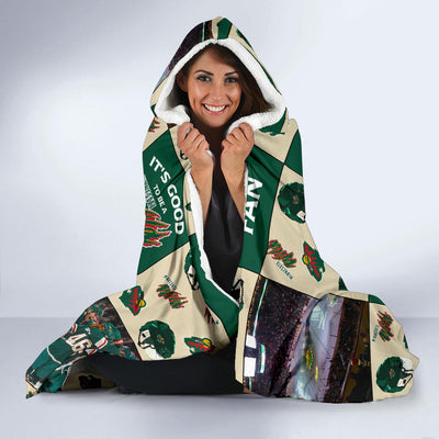 It's Good To Be A Minnesota Wild Fan Hooded Blanket