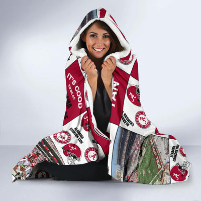 It's Good To Be An Alabama Crimson Tide Fan Hooded Blanket